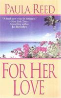 For Her Love 0821777246 Book Cover