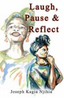 Laugh Pause and Reflect 1843860899 Book Cover