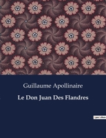 Le Don Juan Des Flandres B0CKSB3BT8 Book Cover