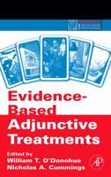 Evidence-Based Adjunctive Treatments (Practical Resources for the Mental Health Professional) 0120885204 Book Cover