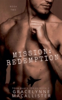Mission: Redemption (Team Black) B0DRMMVZ1L Book Cover