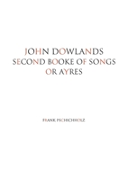 John Dowlands Second Booke of Songs or Ayres (German Edition) 3000858253 Book Cover