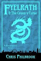 Fyelrath & the Coven's Curse 154899944X Book Cover