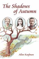 The Shadows of Autumn 1849630216 Book Cover