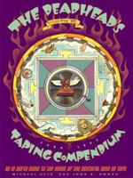 The Deadhead's Taping Compendium, Volume III: an in-depth guide 080506141X Book Cover