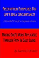 Prescription Scriptures for Life's Daily Circumstances 1434983080 Book Cover