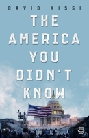 The America You Didn't Know: A Memoir 1737617021 Book Cover
