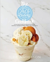 The Little Cup Bakery Cookbook B0FR1J83TS Book Cover