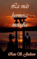 La M�s Hermosa Melod�a 1980238375 Book Cover