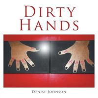 Dirty Hands 1524600849 Book Cover