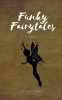 Funky Fairytales 1735727733 Book Cover