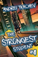 The Strongest Student (Book 4): A Portal Progression Action Fantasy Series 8077096875 Book Cover