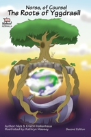 Norse, of Course!: The Roots of Yggdrasil 1941442056 Book Cover