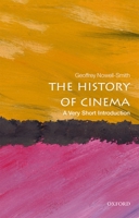 The History of Cinema: A Very Short Introduction 0198701772 Book Cover