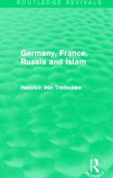 Germany, France, Russia, and Islam 1164657275 Book Cover