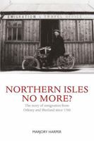 Northern Isles No More 1804252786 Book Cover