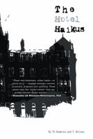 The Hotel Haikus 1475975899 Book Cover
