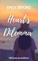 Heart's Dilemma (Heart's, #2) 1522948716 Book Cover