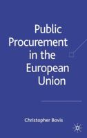 Public Procurement in the European Union 1403936072 Book Cover