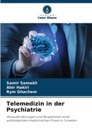 Telemedizin in der Psychiatrie (German Edition) 6208270359 Book Cover