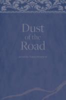 Dust of the Road 0988934809 Book Cover