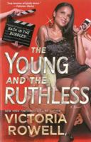 The Young and the Ruthless: Back in the Bubbles 1451643837 Book Cover