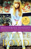 Wonderful Today: The Autobiography of Pattie Boyd