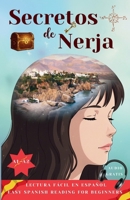 Secretos de Nerja: Easy Spanish Reading for Beginners A1/A2: Lectura fácil en español (Spanish Edition) B0G6GR58ZL Book Cover