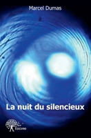 La nuit du silencieux (French Edition) 2332632786 Book Cover