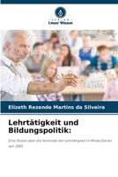 Lehrtätigkeit und Bildungspolitik (German Edition) 6209497977 Book Cover