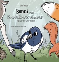 Benni und die Waldbewohner: Jeder hat eine Chance verdient 334722227X Book Cover