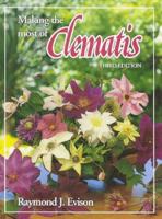 Making the Most of Clematis (Floraprint) 0903001659 Book Cover