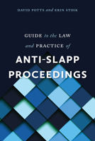 Guide to the Law and Practice of Anti-Slapp Proceedings 1552216322 Book Cover
