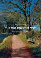 A Guide to Walking the Two Counties Way: From Taunton to Starcross 1999950917 Book Cover