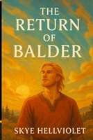 The Return of Balder (Norse Myths) B0FF38XM2P Book Cover