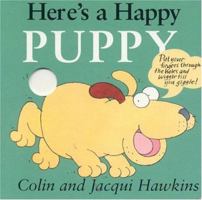 Here's A Happy Puppy (Finger Wiggle) 1561484393 Book Cover