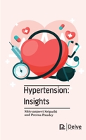 Hypertension: Insights 1774691639 Book Cover
