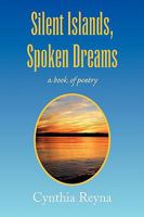 Silent Islands, Spoken Dreams 143638821X Book Cover