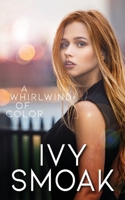 A Whirlwind of Color 1729535585 Book Cover