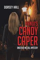 Randi's Candy Caper: Another McCall Mystery 1641387254 Book Cover