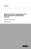 Empirical Problems and Perspectives of Music-based Town and Metropolis Research: Klagenfurt as case study 3640789105 Book Cover