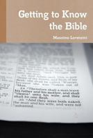 Getting to Know the Bible 1456569511 Book Cover