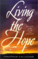 Living the Hope 0828016712 Book Cover