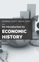 An Introduction to Economic History 9355270798 Book Cover