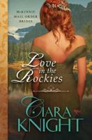 Love in the Rockies 1939081726 Book Cover