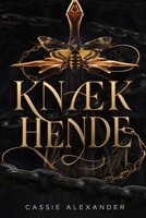 Knæk hende: En mørk fantasy-romance baseret på Skønheden og Udyret (Forvandlingstrilogien (Dansk)) (Danish Edition) B0H6ZVX8Z6 Book Cover