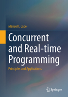 Concurrent and Real-time Programming: Principles and Applications 303185232X Book Cover