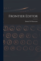 Frontier Editor 1015302912 Book Cover