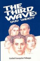 The Third Wave: Quo Vadis? 1420892703 Book Cover