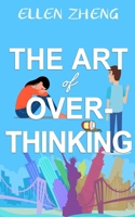 The Art of Overthinking 1961967561 Book Cover